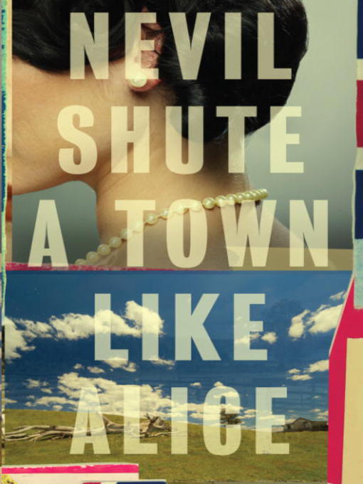 Title details for A Town Like Alice by Nevil Shute - Available